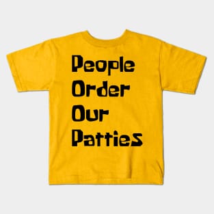 P.O.O.P. (People Order Our Patties) Kids T-Shirt